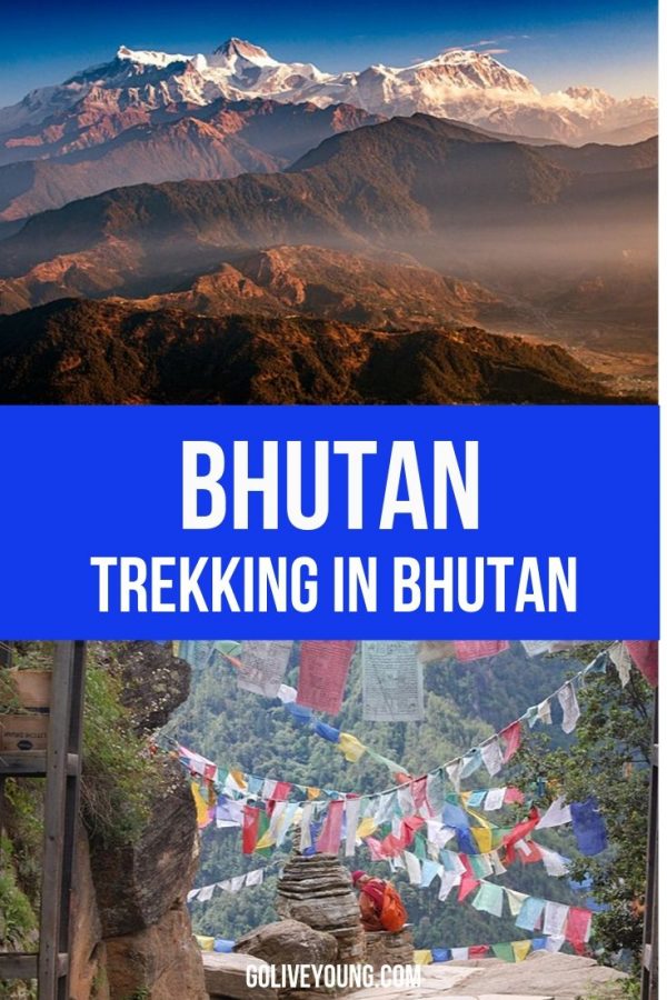 Trekking in Bhutan – Go Live Young